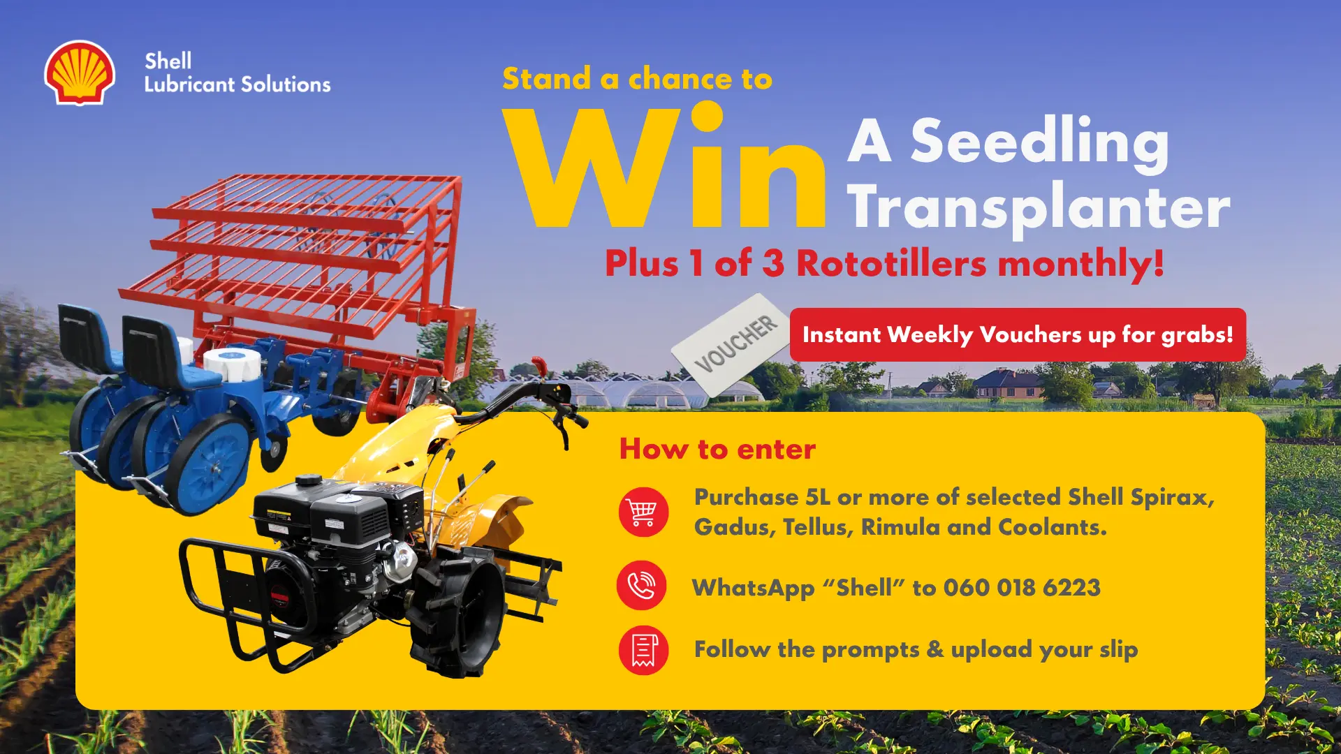Stand a chance to WIN a Seedling Transplanter and 1 of 3 Rototillers monthly | Shell Lubricant Solutions