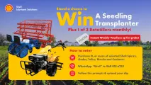 Stand a chance to WIN a Seedling Transplanter and 1 of 3 Rototillers monthly | Shell Lubricant Solutions