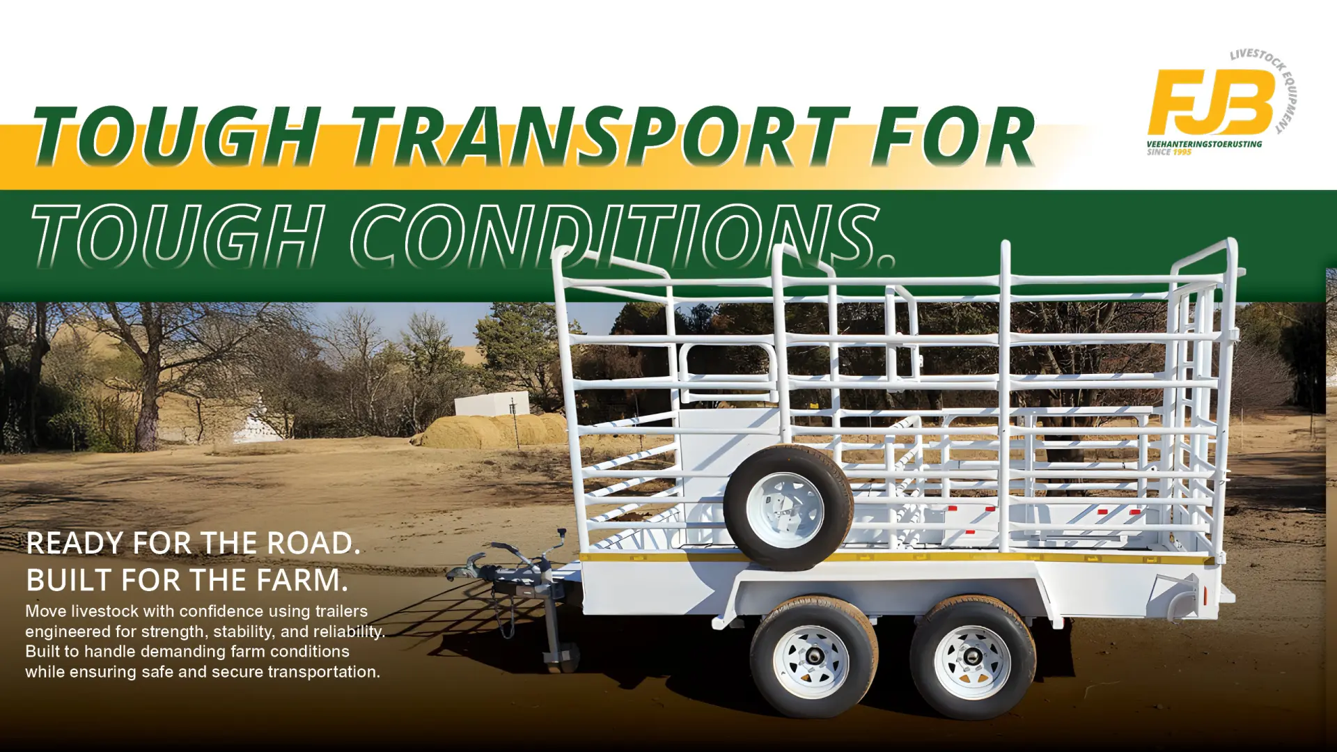 Tough Transport for Tough Conditions | FJB Equipment