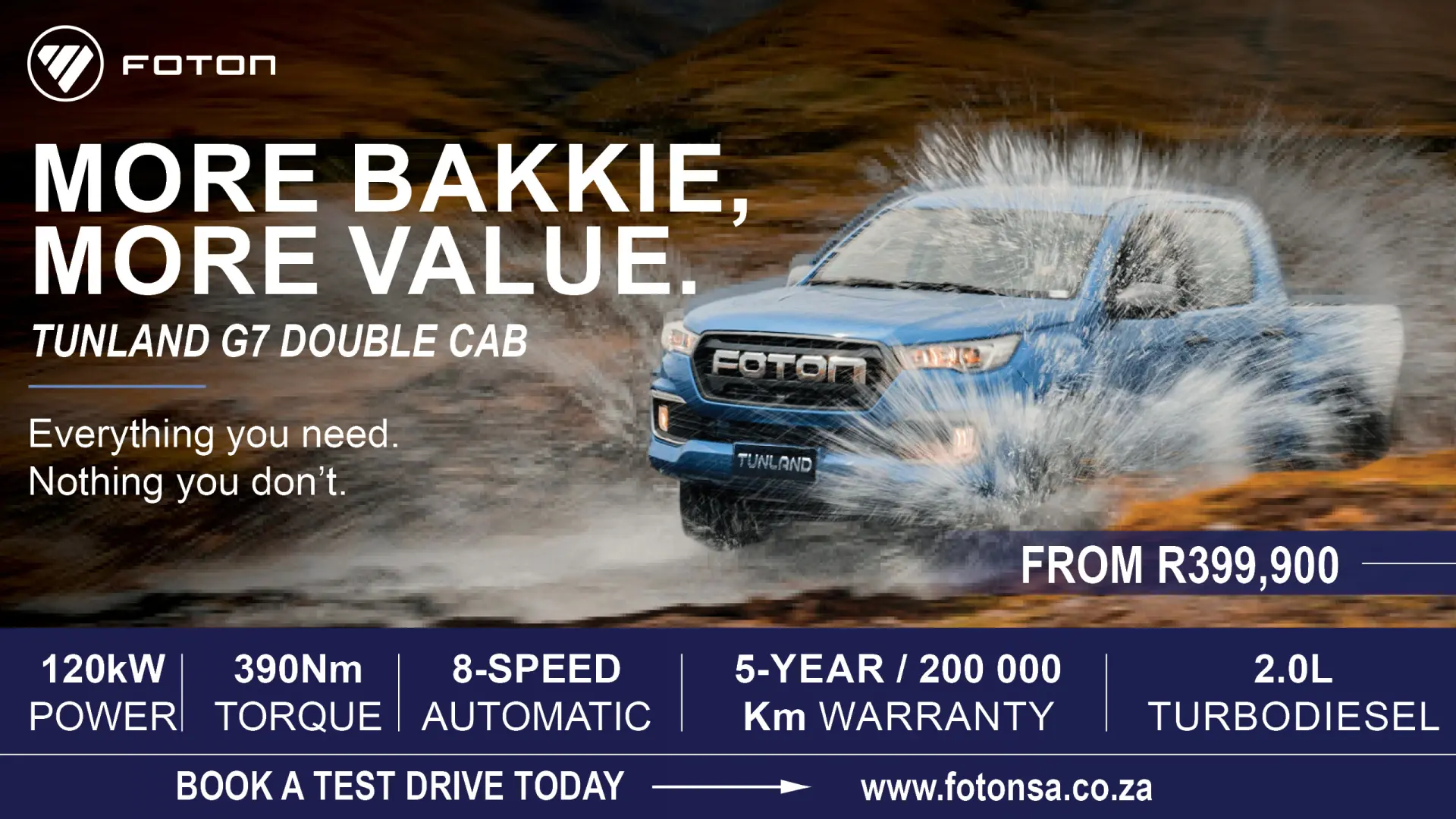 Meet the Foton Tunland G7 Double Cab | More bakkie. More value.