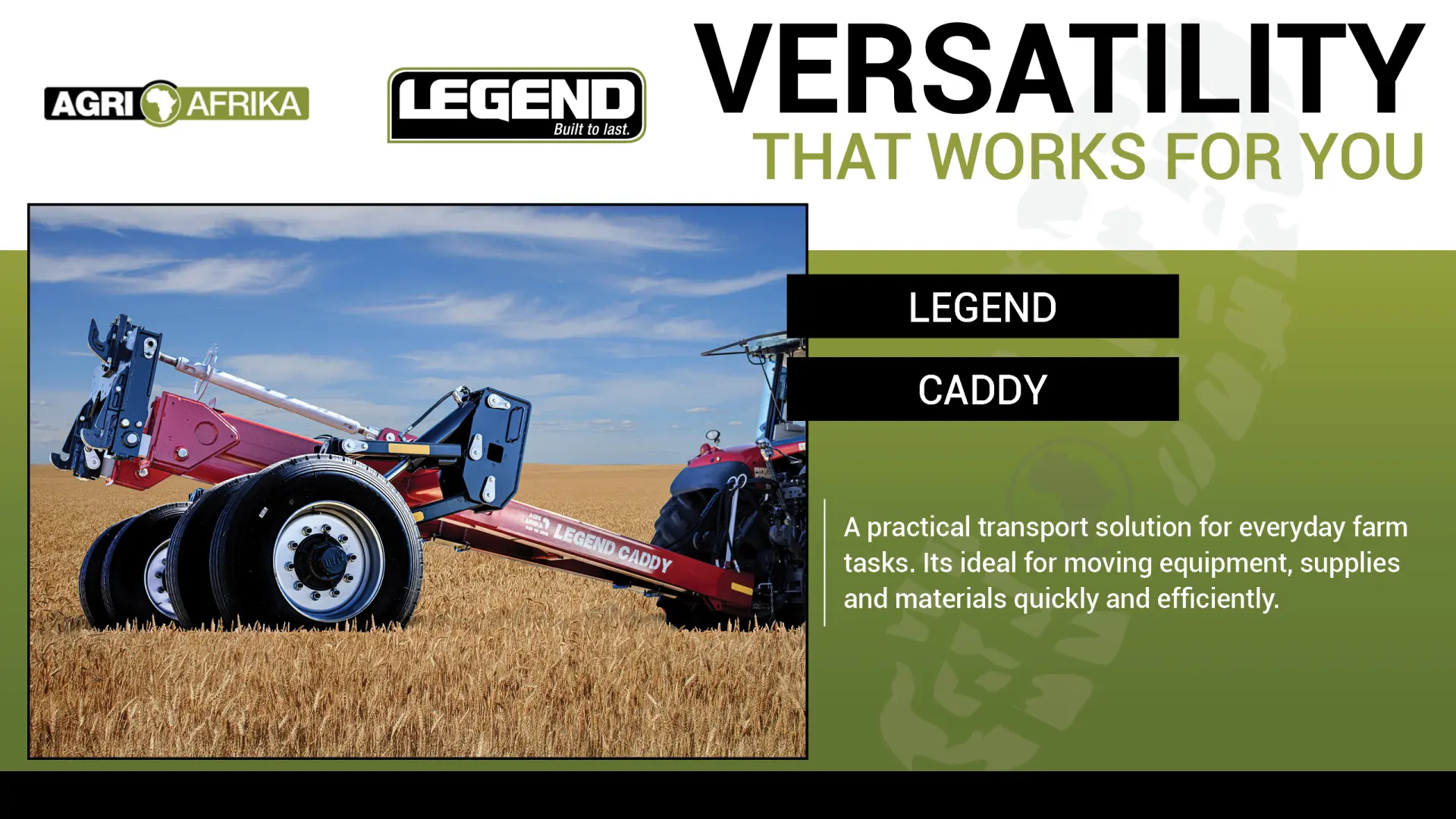 Versatility that works for you | Legend Caddy | Agri Afrika
