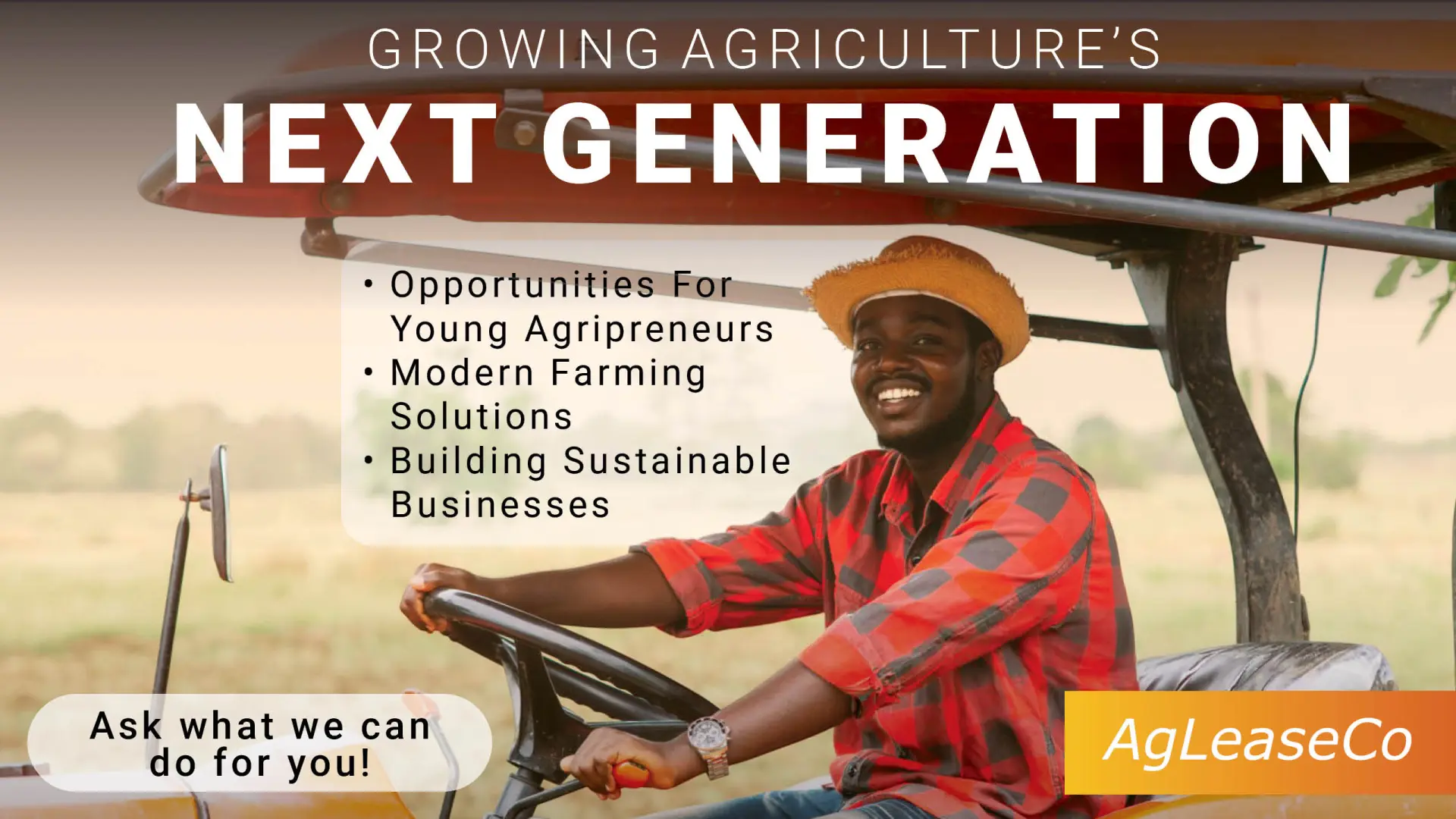 AgLeaseCo | Growing the next generation of farmers with agricultural leasing &amp; mechanisation