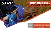 Up to 450 Kg/Hr: Pure Milling Power from Saro Agro | Kirloskar-Powered Hammer Mill | Saro Agro