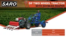 Streamline Your Harvest: The Saro DF Two Wheel Tractor & Soybean Reaper | Saro Agro