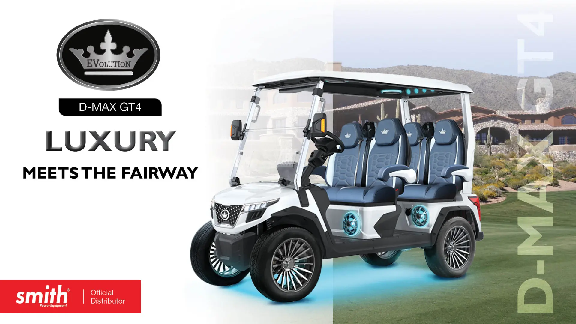 Drive luxury. Drive electric. Drive the EVolution D-MAX GT4 | Smith Power Equipment 