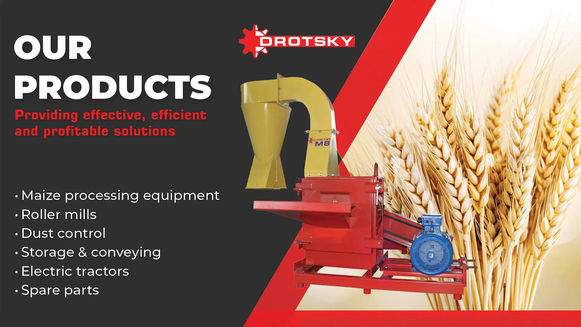 Our products | Providing effective, efficient and profitable solutions | Drotsky