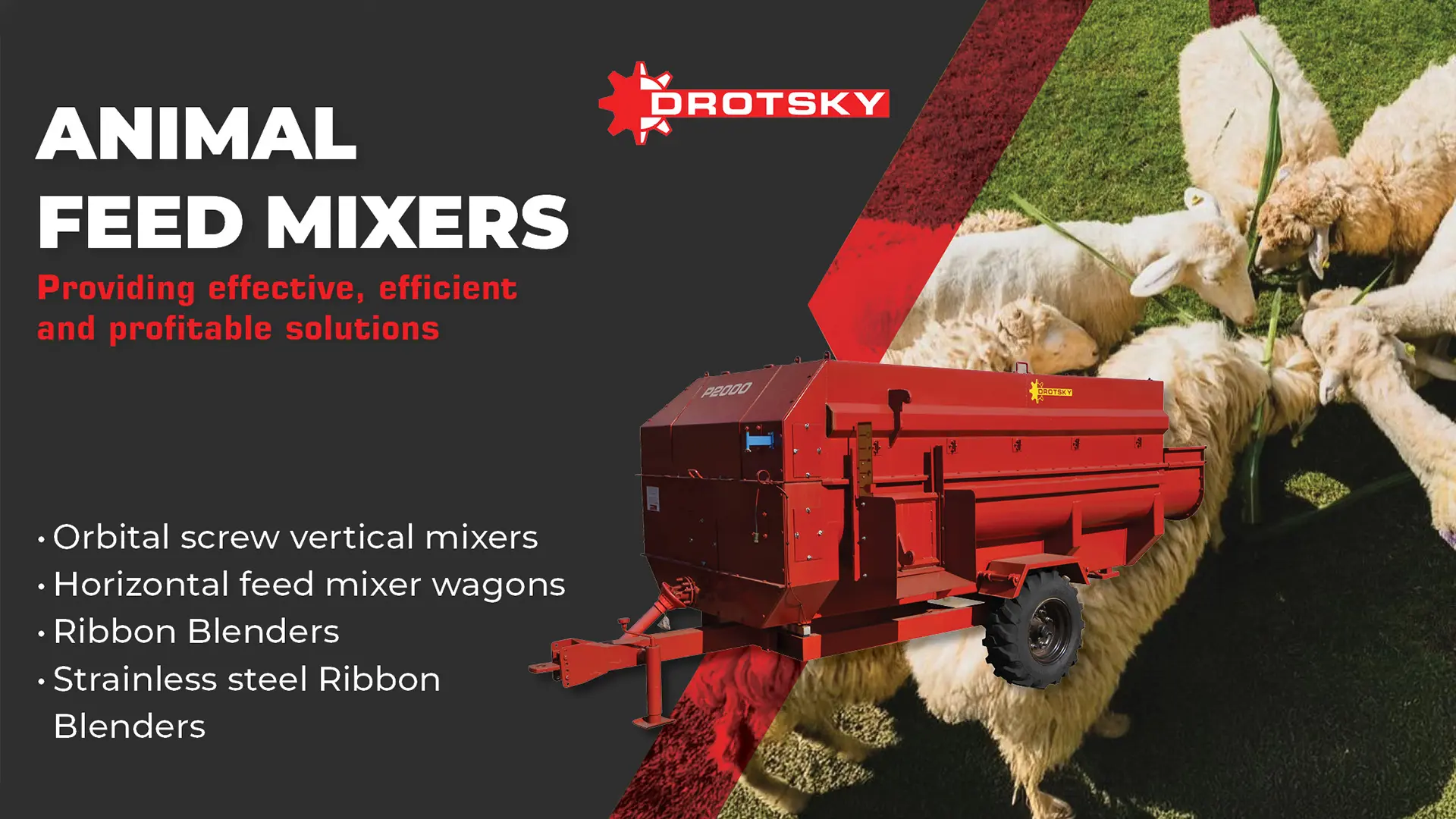 Animal feed mixers | Providing effective, efficient and profitable solutions | Drotsky