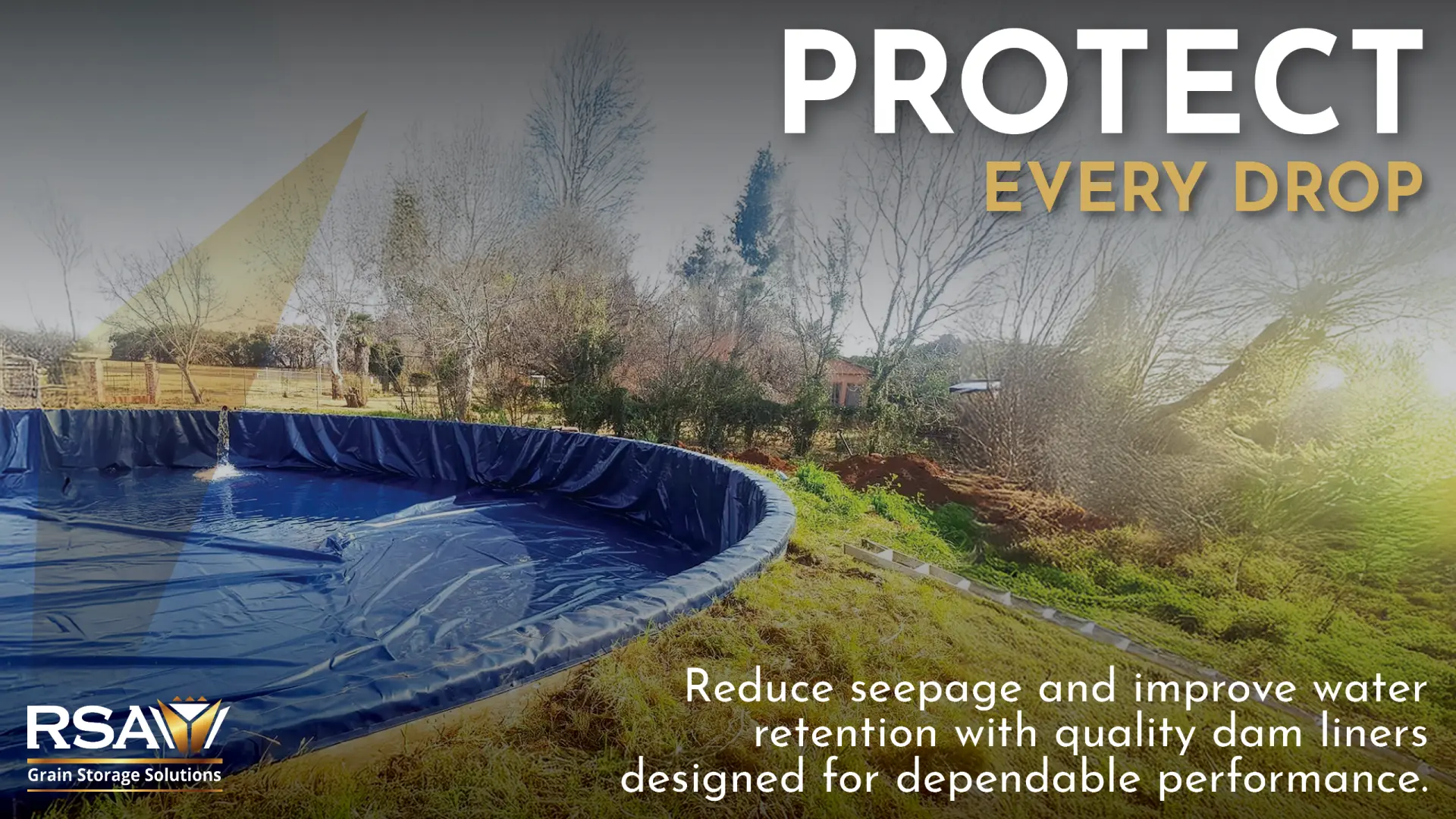 Protect every drop with heavy-duty PVC water retention liners from RSA Grain Storage Solutions