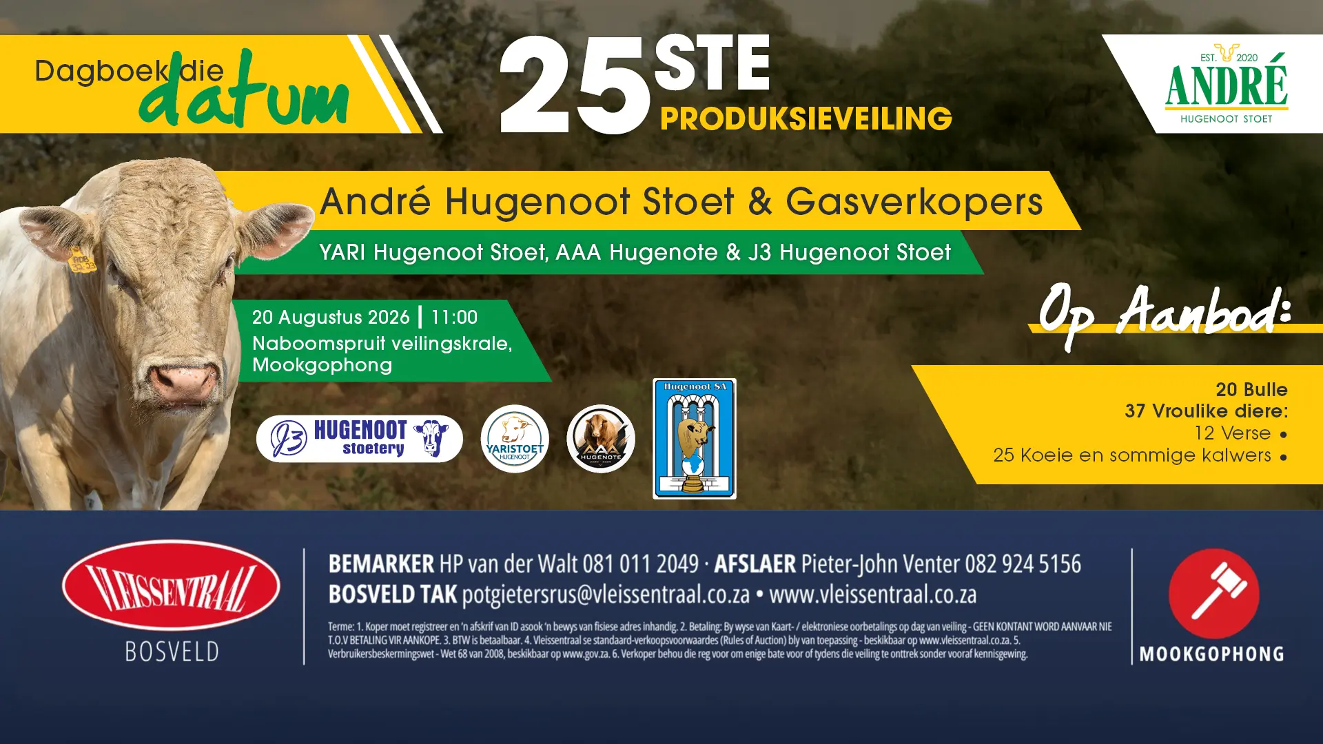 Andre Hugenoot Stoet &amp; Gasverkopers 25ste produksieveiling | 20 Augustus 2026 | 11:00 | Naboomspruit Veilingskrale, Mookgophong
