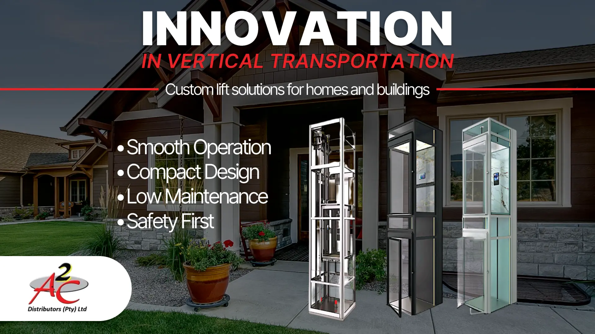 Custom lift solutions for homes &amp; buildings | A2C Distributors