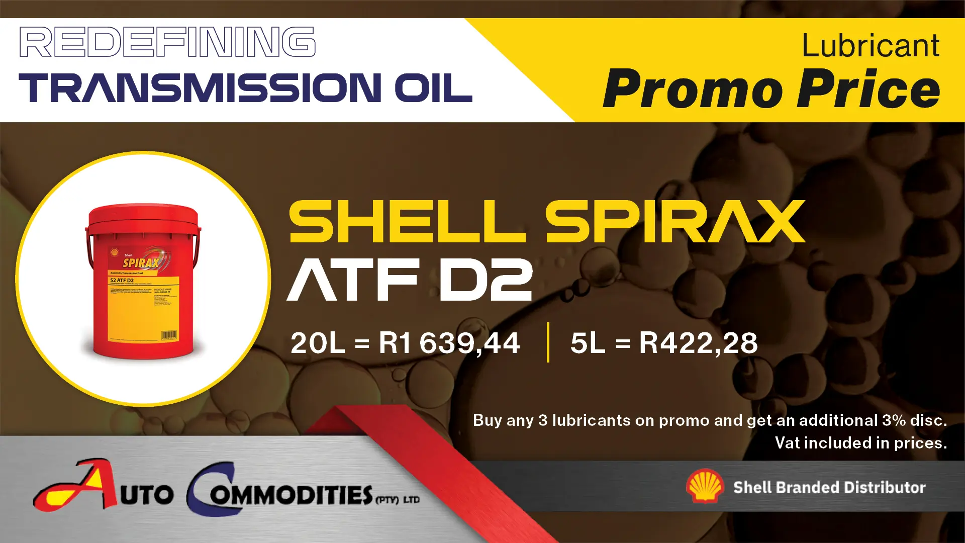 Buy any 3 promotional lubricants and receive an additional 3% discount | Auto Commodities