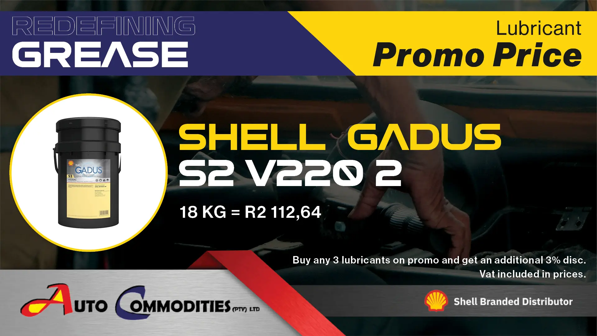 Buy any 3 promotional lubricants and receive an additional 3% discount | Auto Commodities