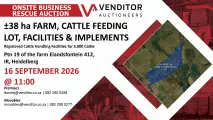 Venditor Business Rescue Auction: ±38 Ha Cattle Feedlot Farm & Implements | 16 September 2026 | Heidelberg 