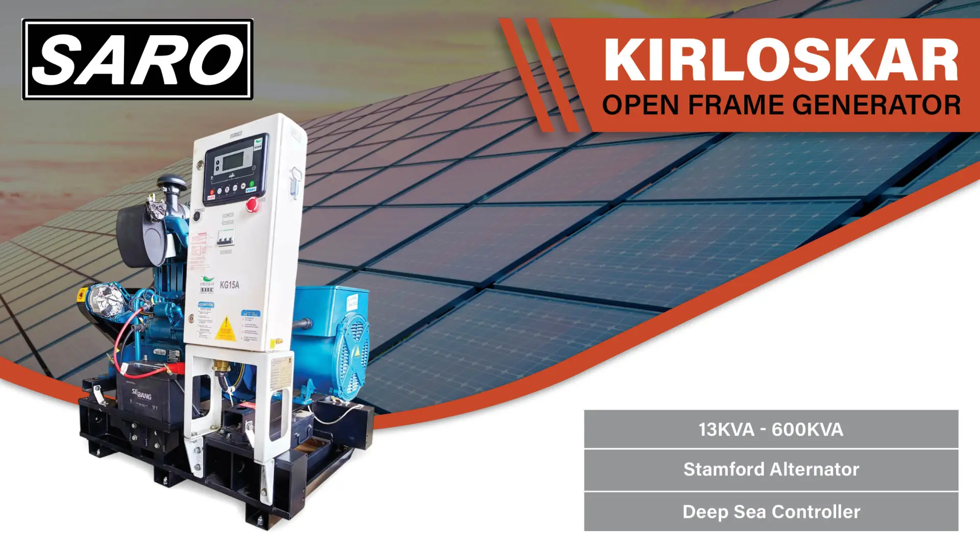 13kVA to 600kVA Power Range: Saro Kirloskar Open Frame Generator | Saro Agro 
