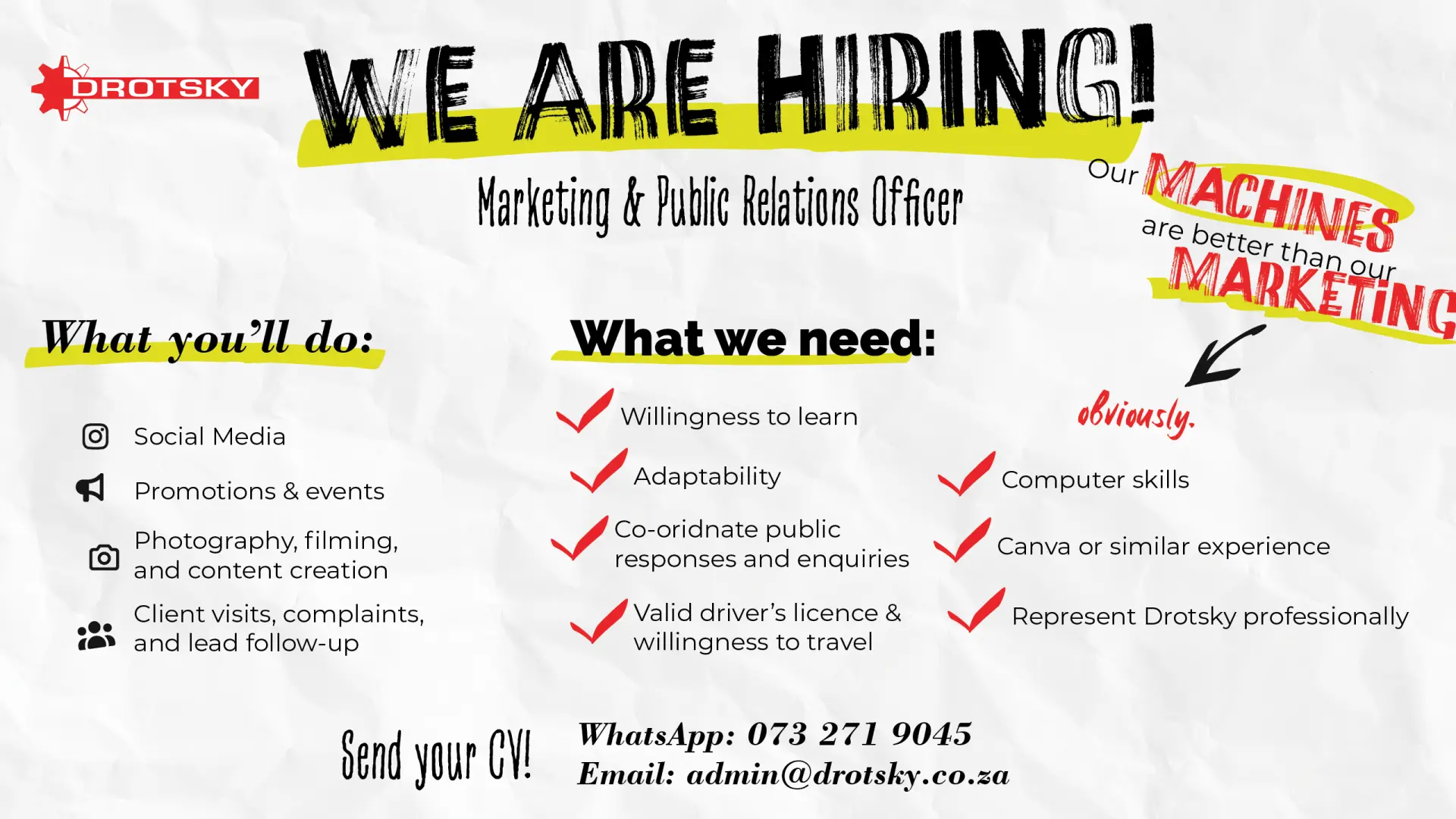 Marketing and public relations officer position available at Drotsky