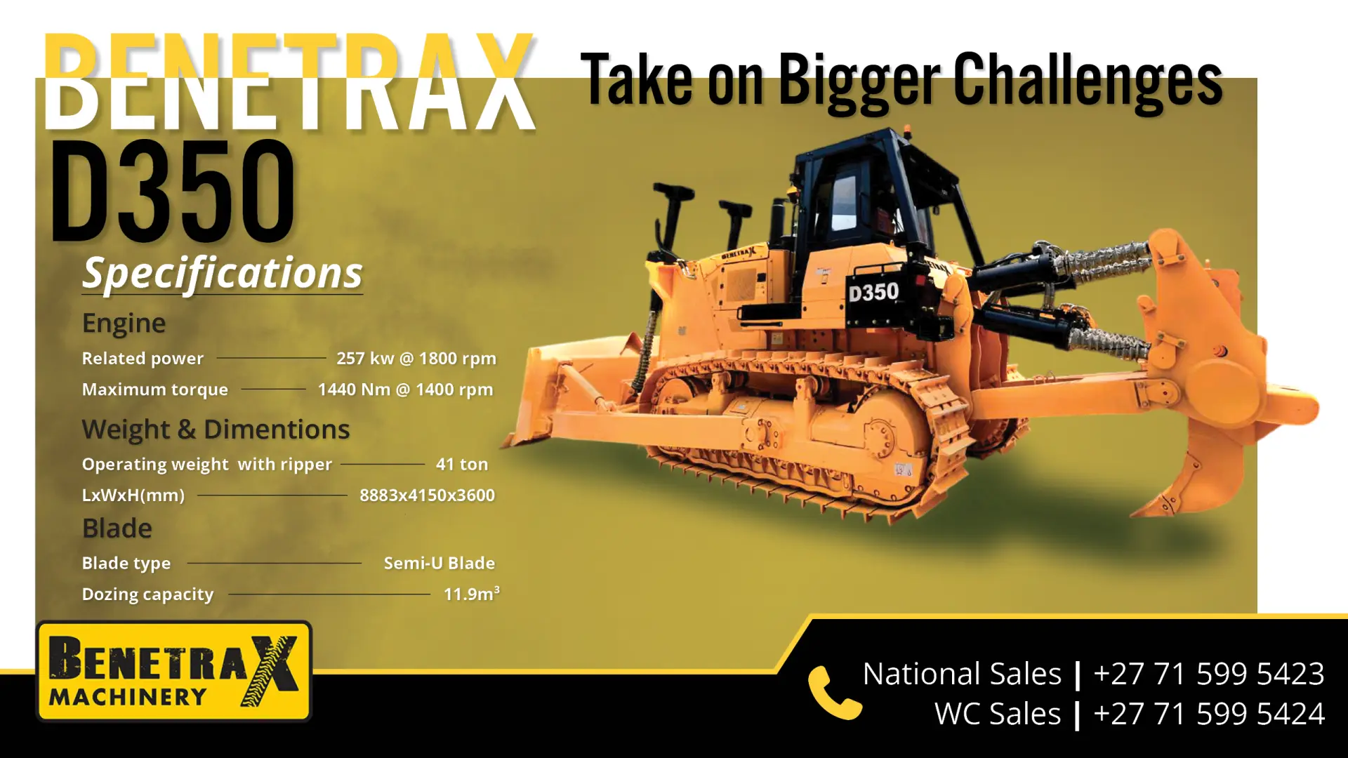 Benetrax D350 Dozer | Take on bigger challenges