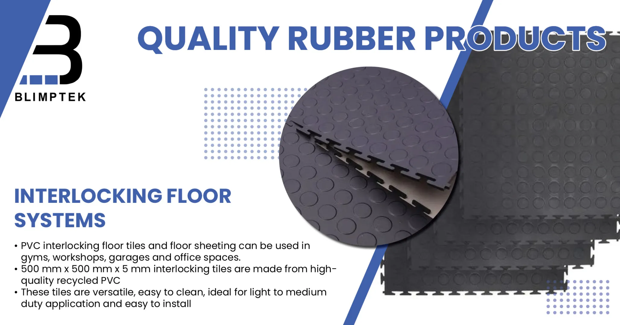 Interlocking floor systems | Blimptek Rubber Products