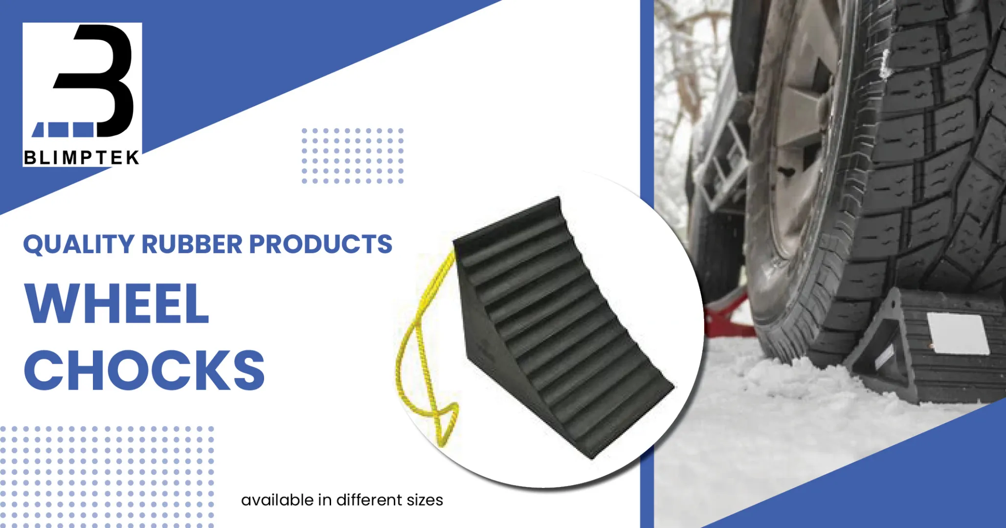 Wheel chocks | Quality rubber products | Blimptek Rubber Products