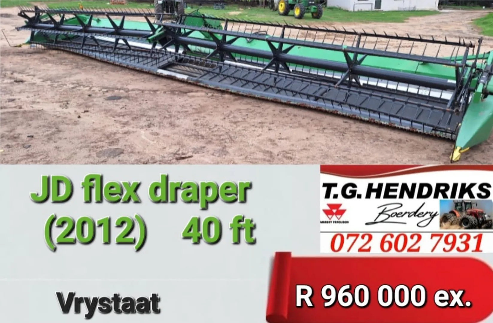 Flex draper 2012 John Deere 40ft | T.G Hendriks boerdery
