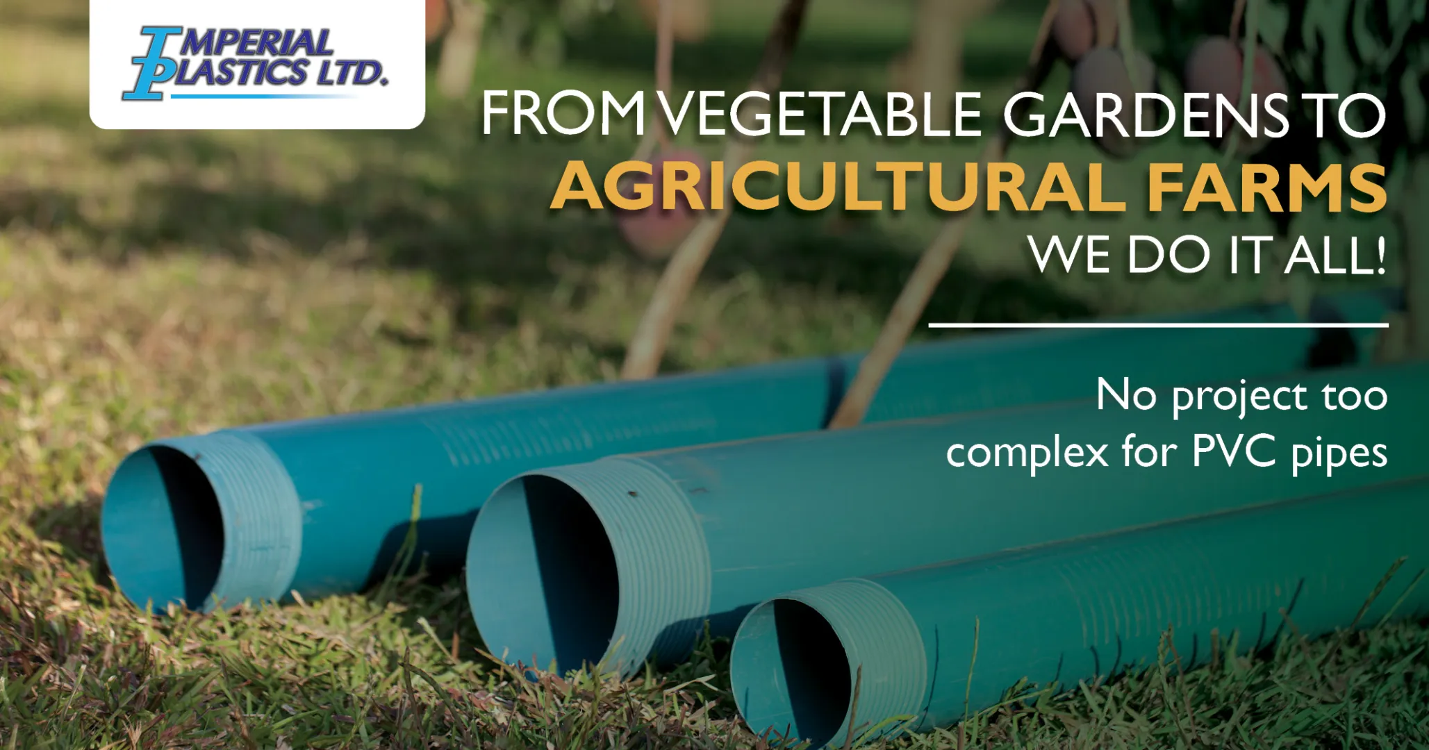 No project to complex for PVC pipes | Imperial Plastics