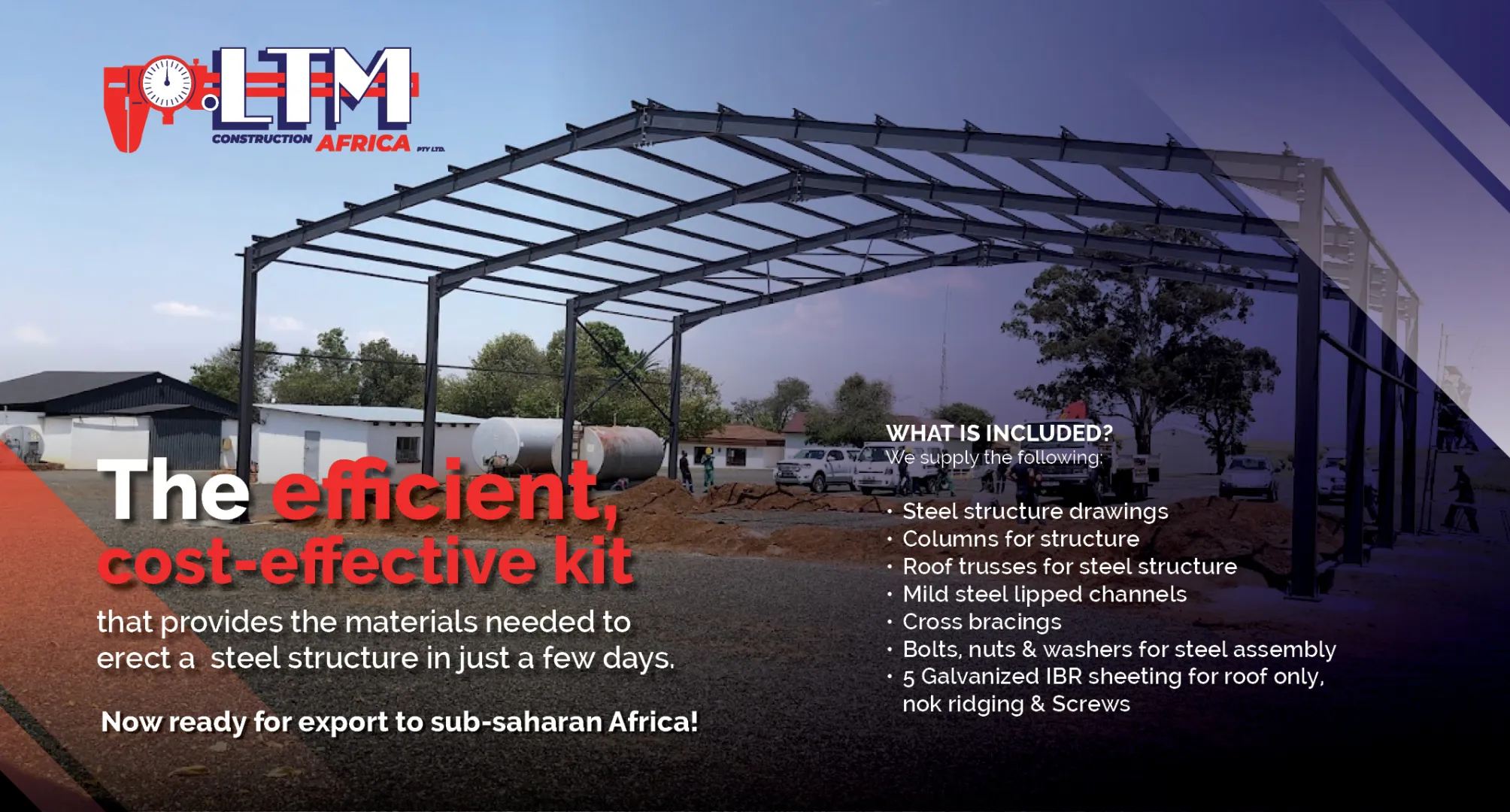 Cost-effective kit with everything needed to build a steel structure | LTM Engineering