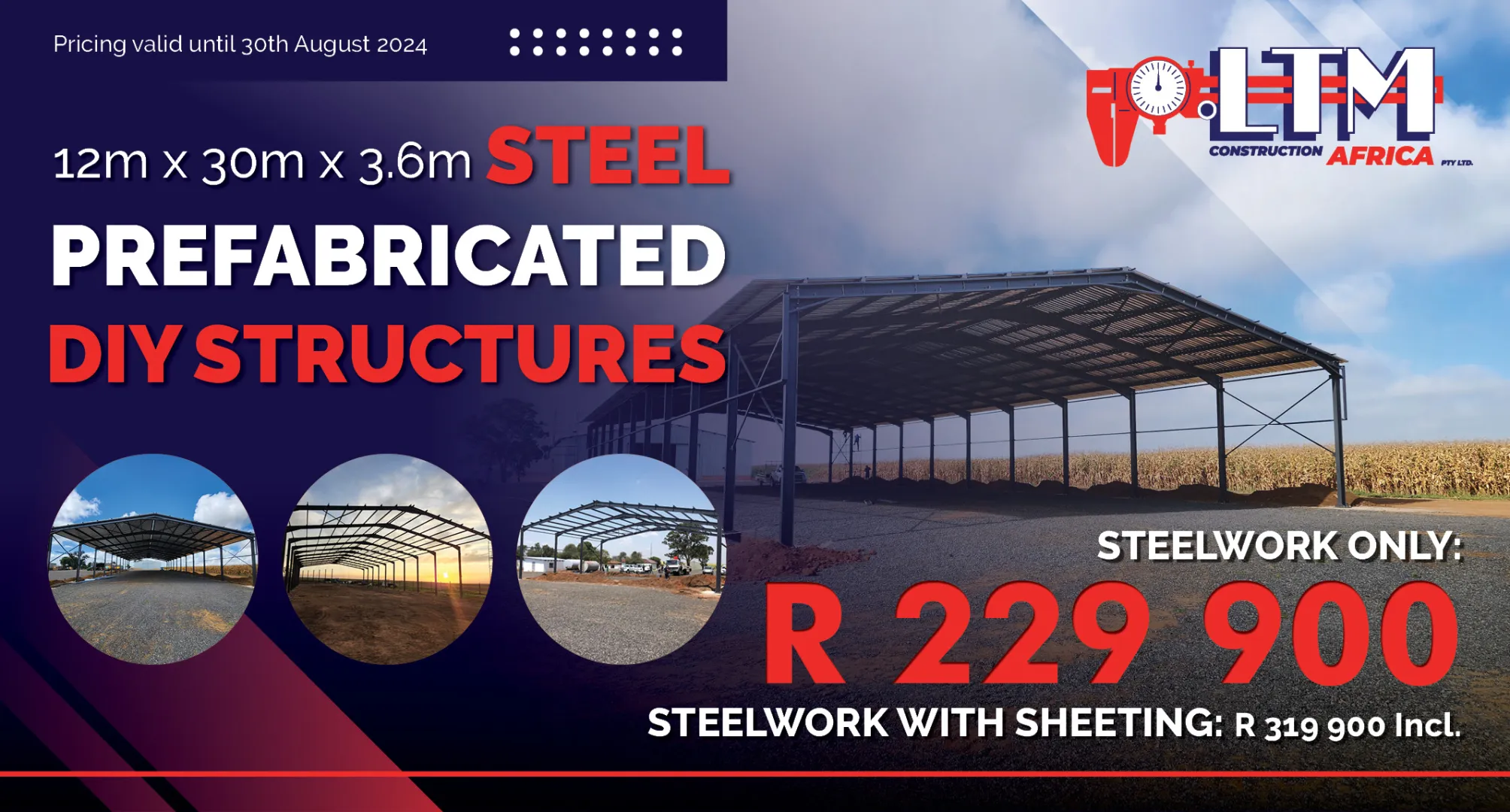 Steel prefabricated DIY structures | 12m x 30m x 3.6m | LTM Engineering &amp; Construction