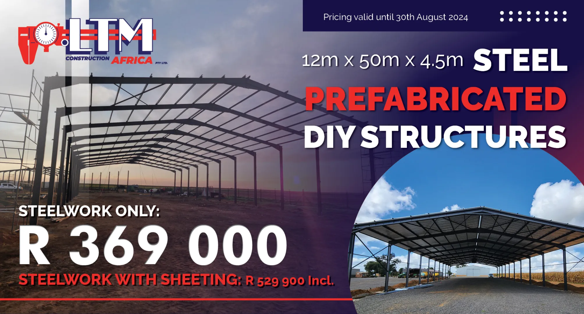 Steel prefabricated DIY structures | 12m x 50m x 4.5m | LTM Engineering &amp; Construction