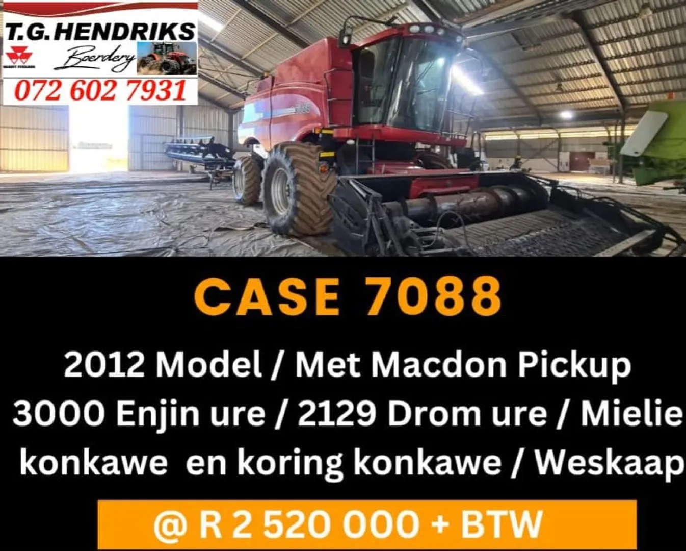 CASE 7088 | 2012 | T.G Hendriks boerdery