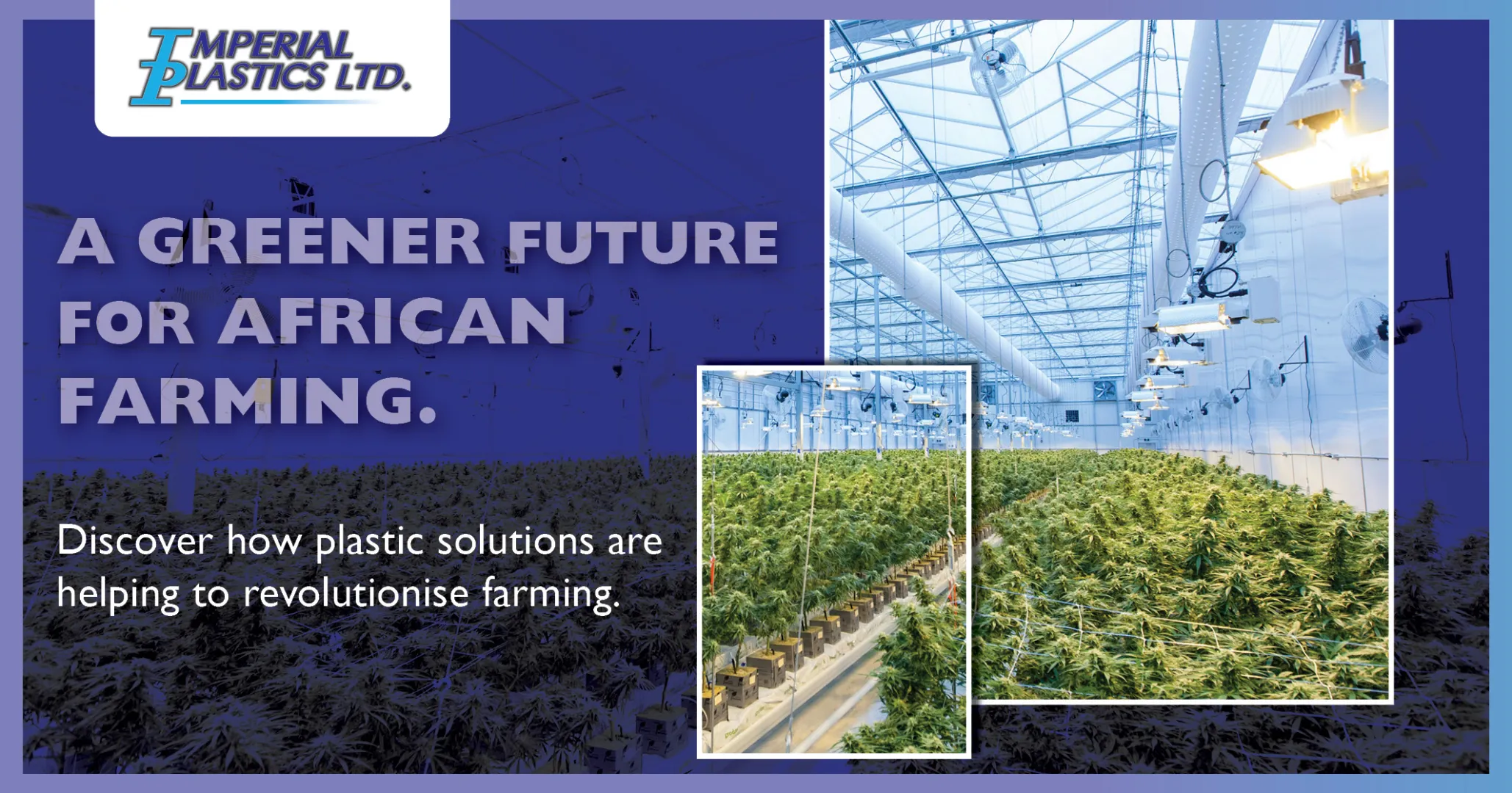 A greener future for African farming | Imperial Plastics