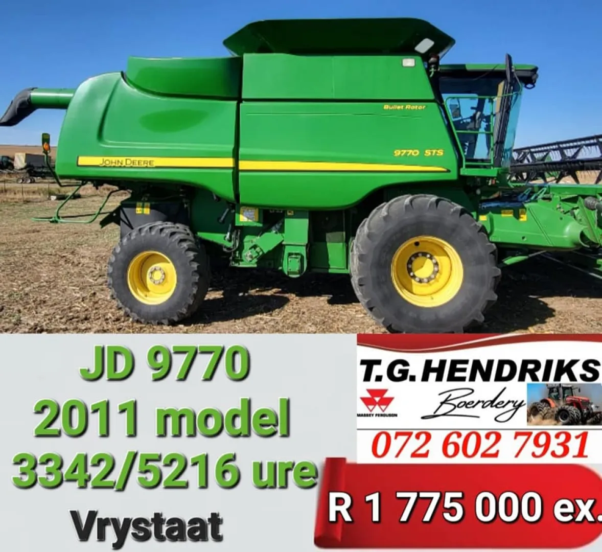 John Deere 9770 2011 model | T.G Hendriks boerdery