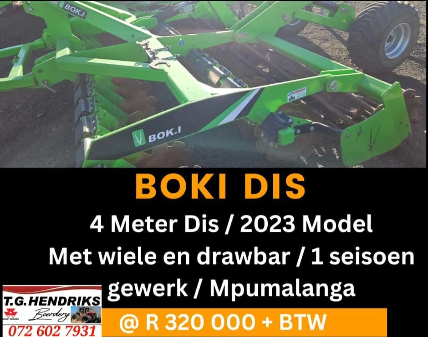 4-Meter Boki dis 2023 model | T.G Hendriks boerdery