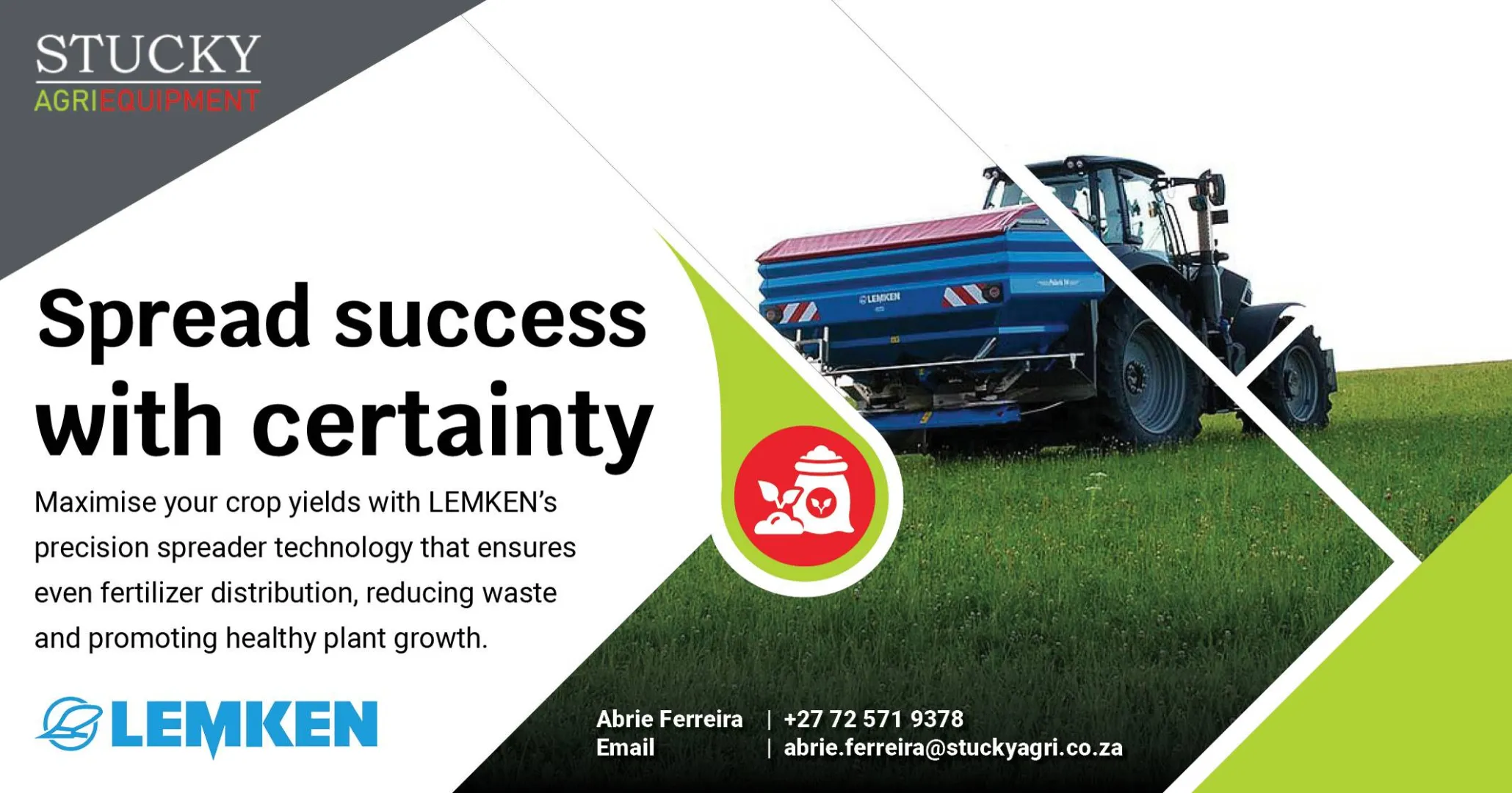 Spread success with certainty | Stucky Agri Equipment