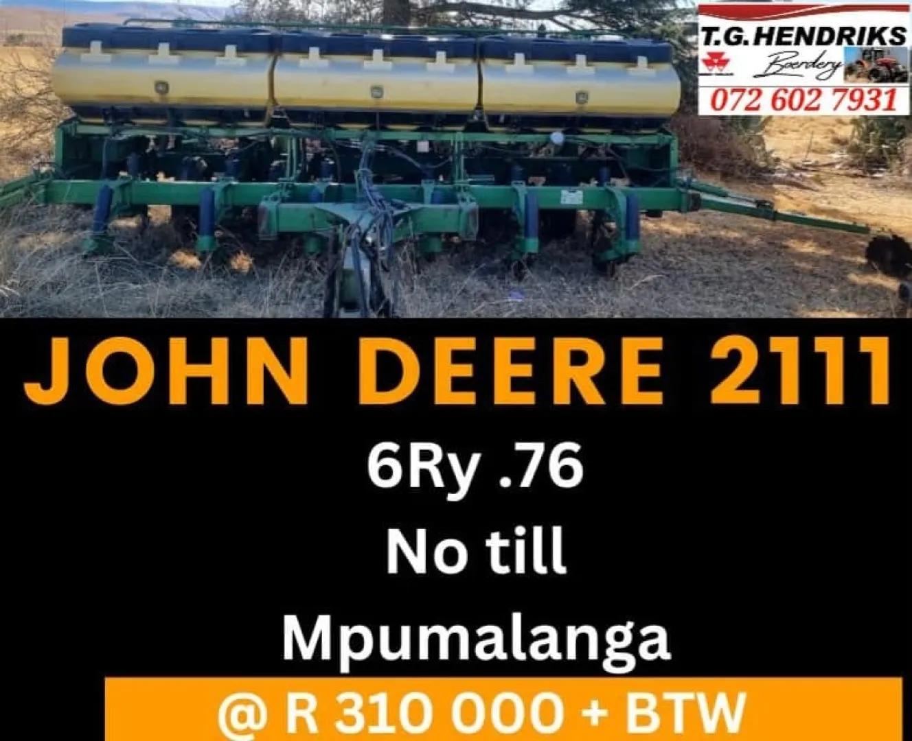 John Deere 2111 6ry.76 | T.G Hendriks boerdery