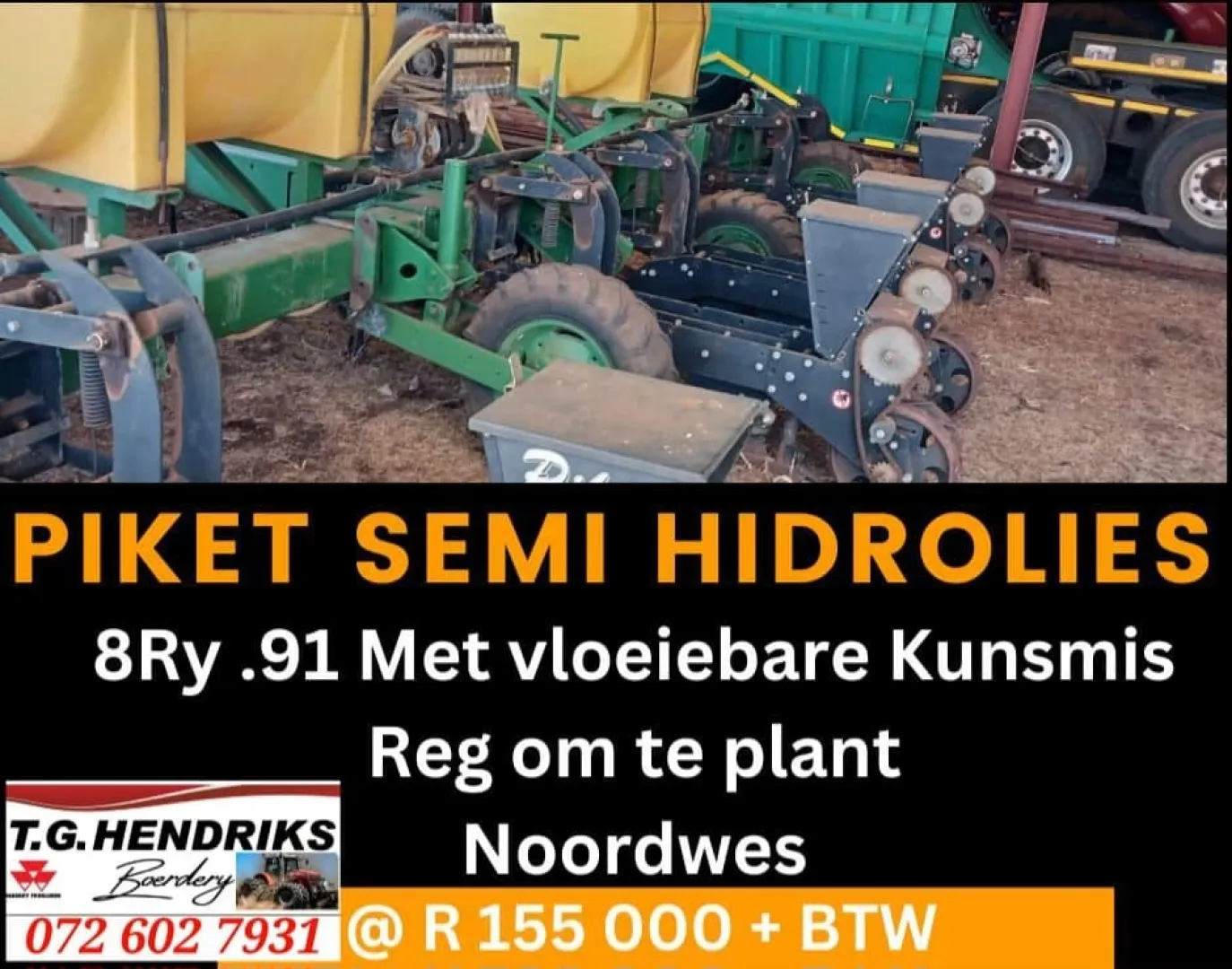 Piket 8ry.91 | T.G Hendriks boerdery