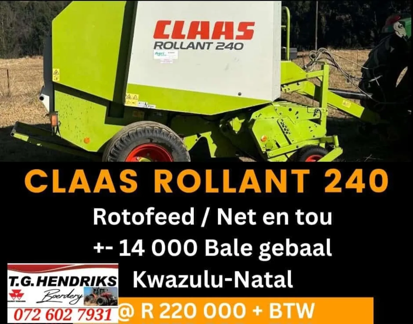 Claas rollant 240 | T.G Hendriks boerdery