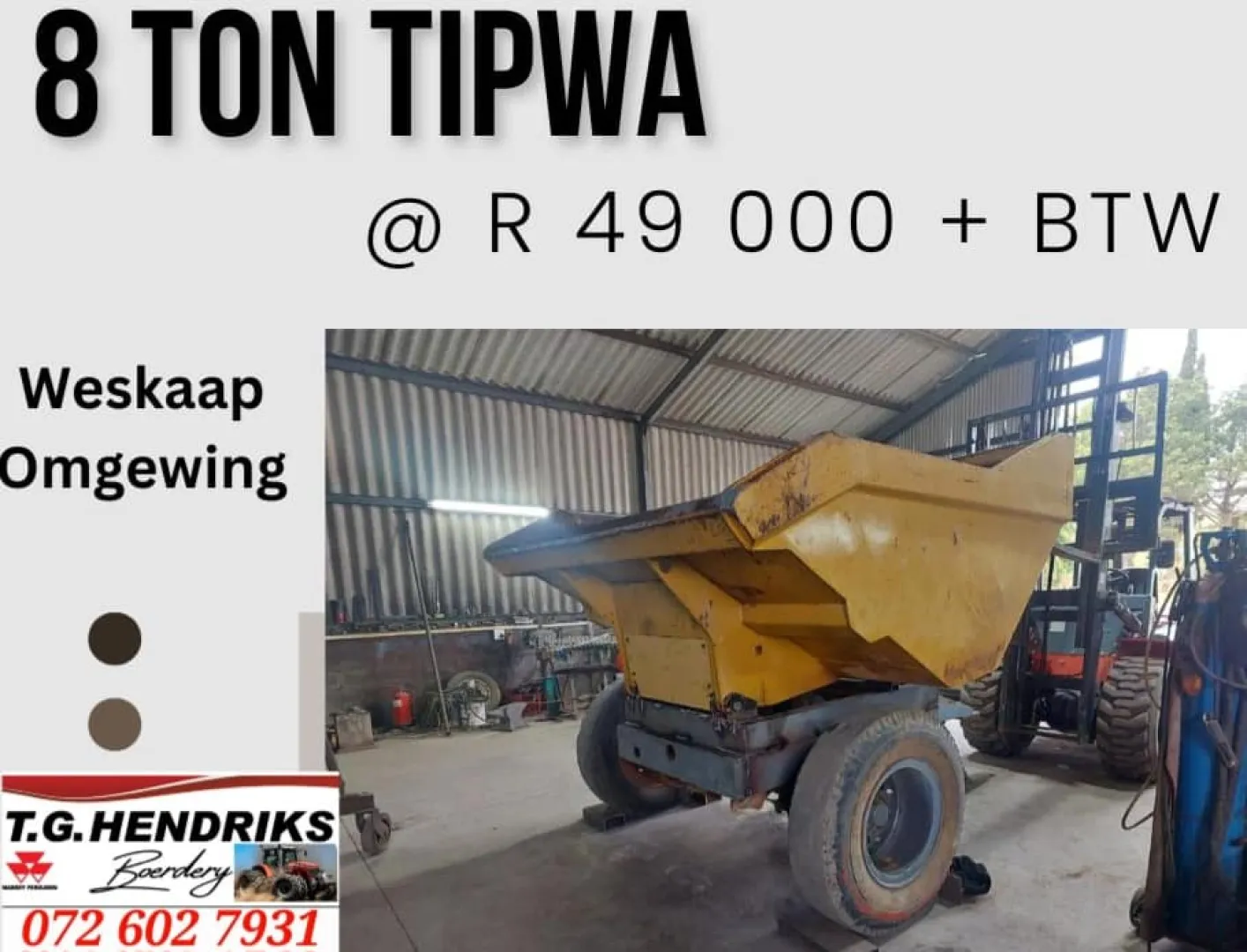 8-Ton tipwa | T.G. Hendriks Boerdery