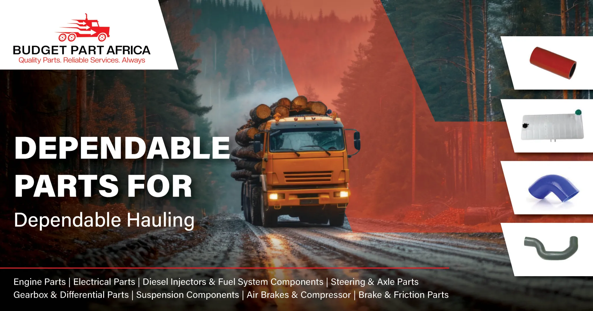 Dependable parts for dependable hauling | Budget Part Africa