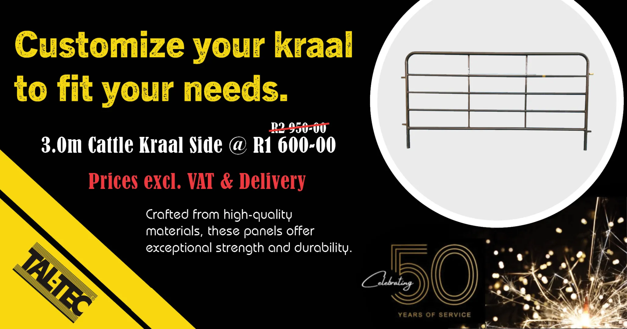 Customize your kraal to fit your needs | Tal-Tec