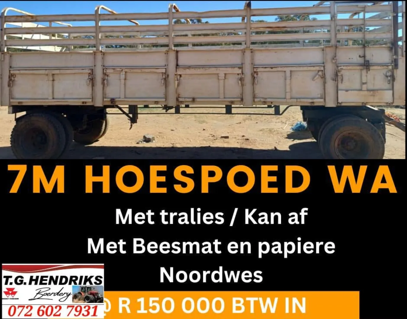 7 m Hoëspoed wa | T.G. Hendriks