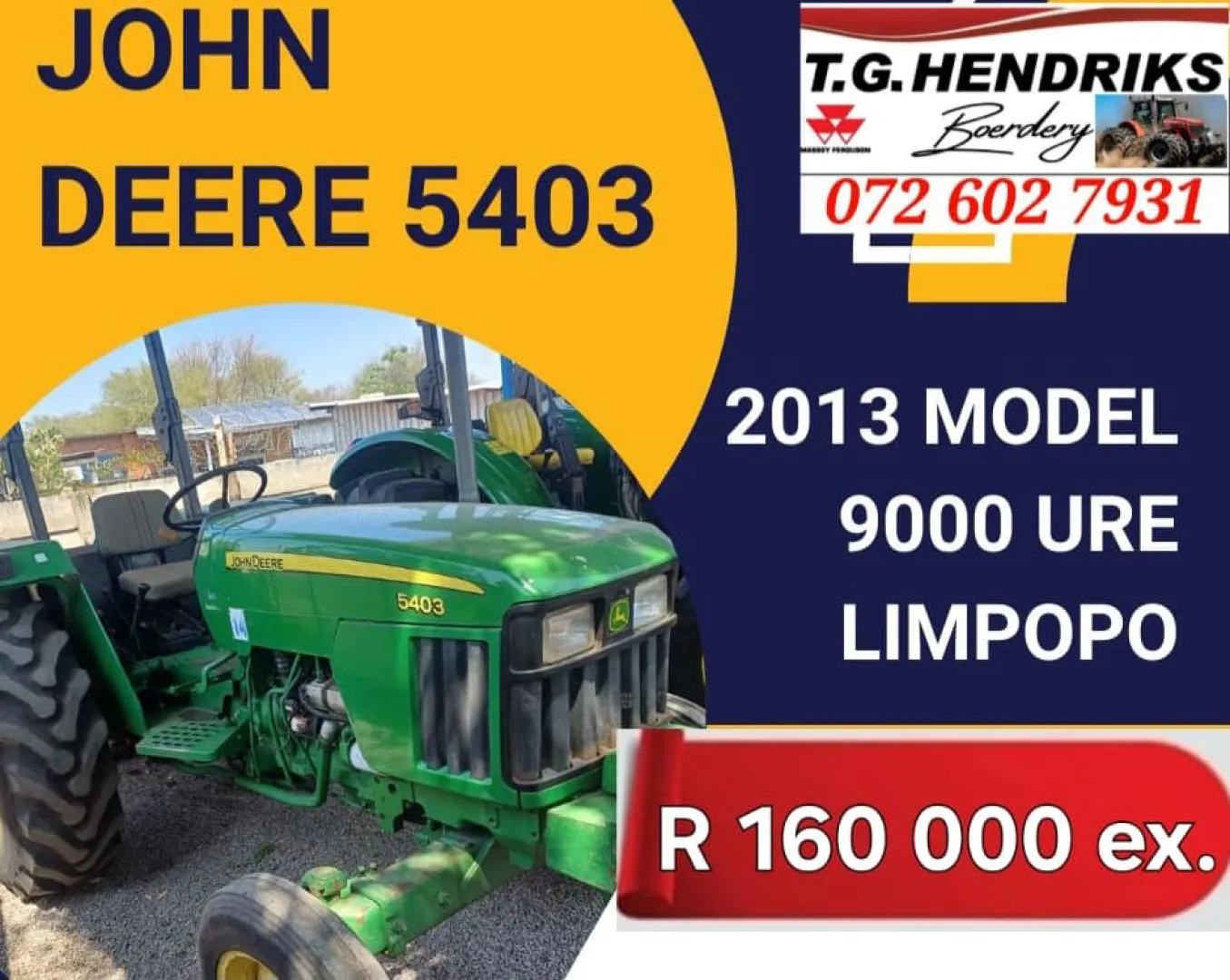 2013 John Deere 5403 | T.G. Hendriks