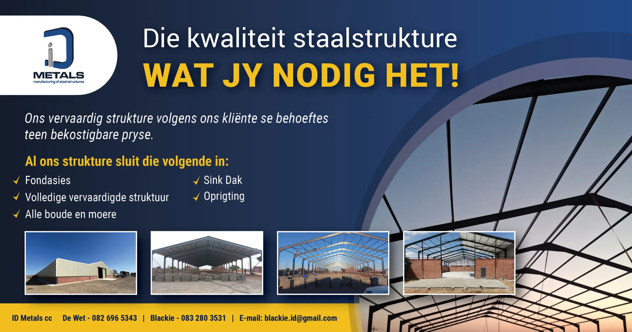 Die kwaliteit staalstrukture wat jy nodig het! | ID Metals