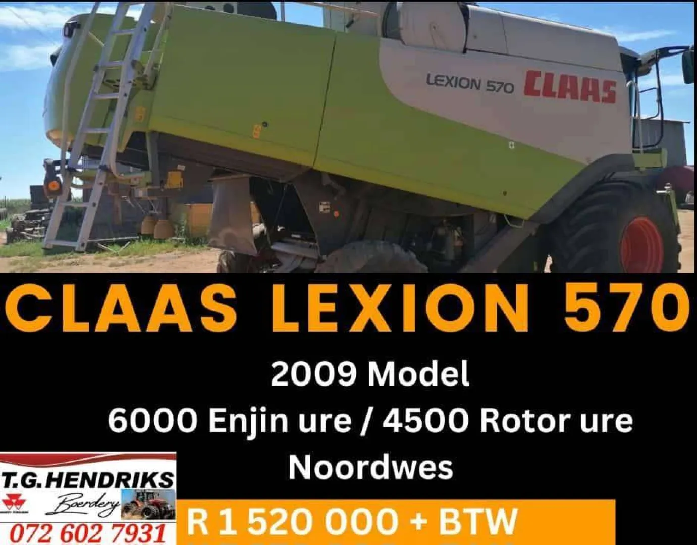 Claas Lexion 570 | T.G. Hendriks