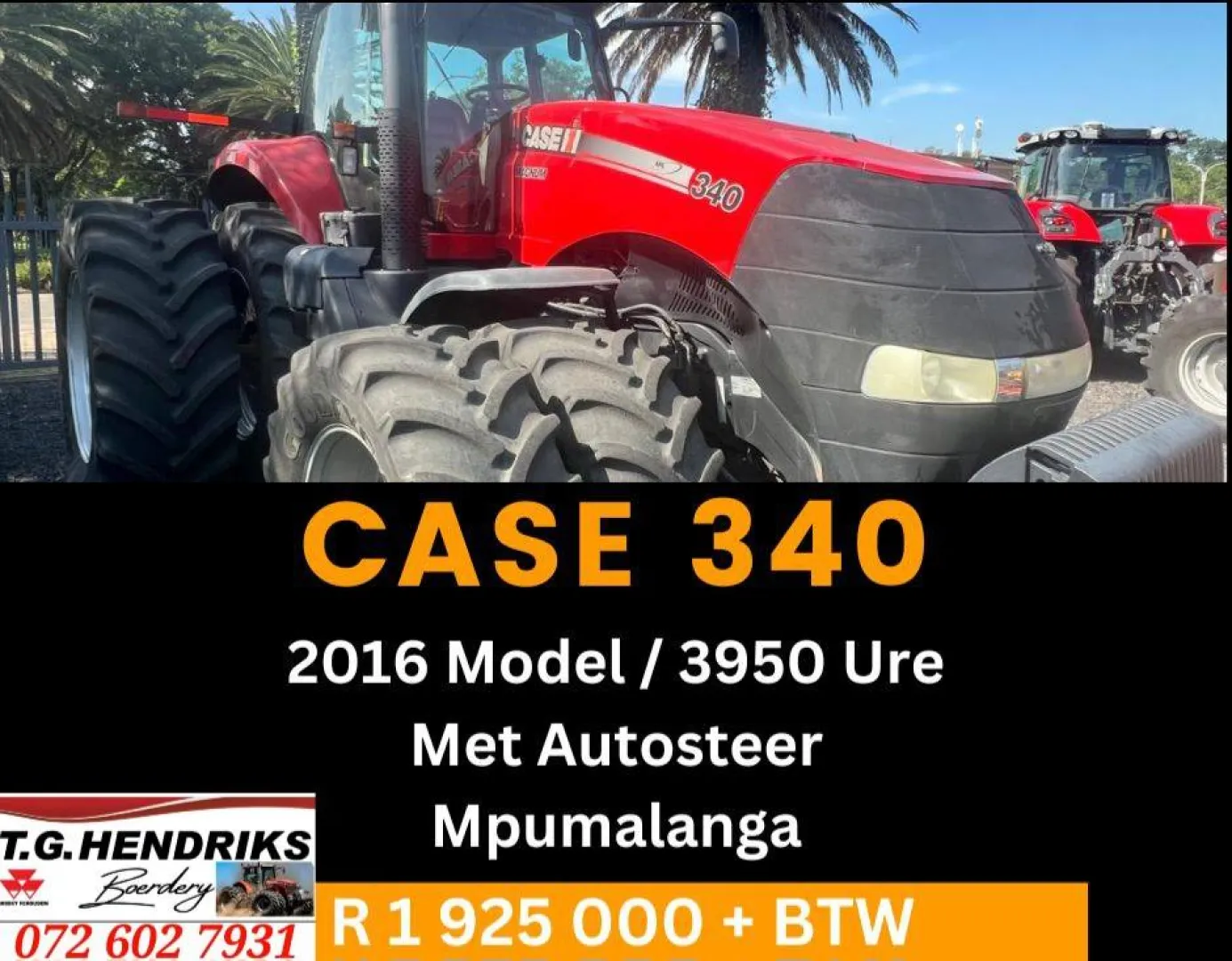 2016 Model Case 340 | T.G Hendriks