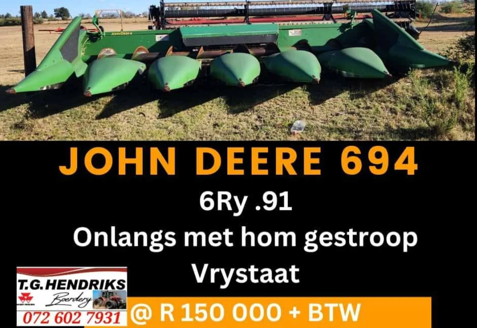 John Deere 694 6ry .91 | T.G Hendriks