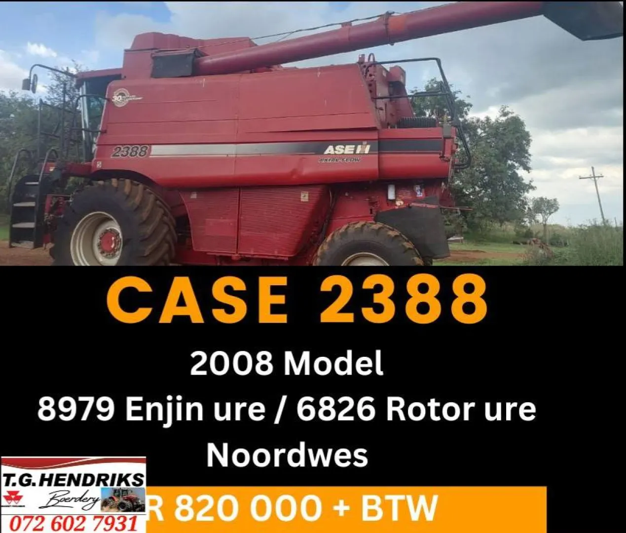 Case 2388 | 2008 Model | T.G Hendriks