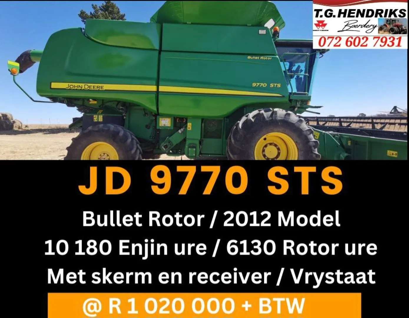 John Deere 9770 STS | T.G Hendriks
