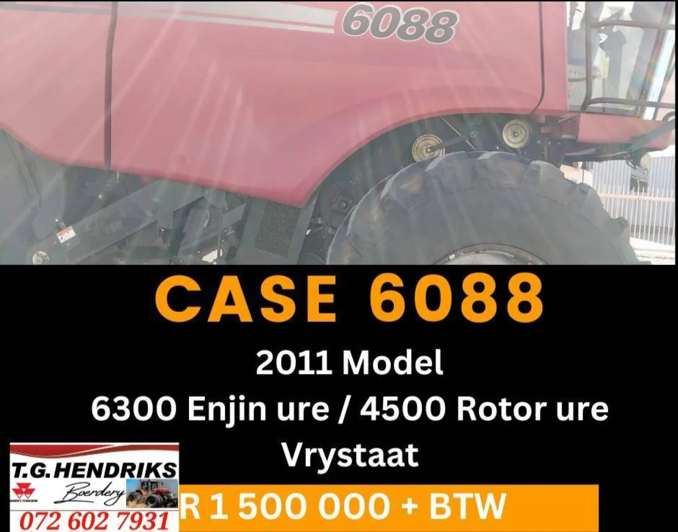 Case 6088 2011 Model | T.G. Hendriks