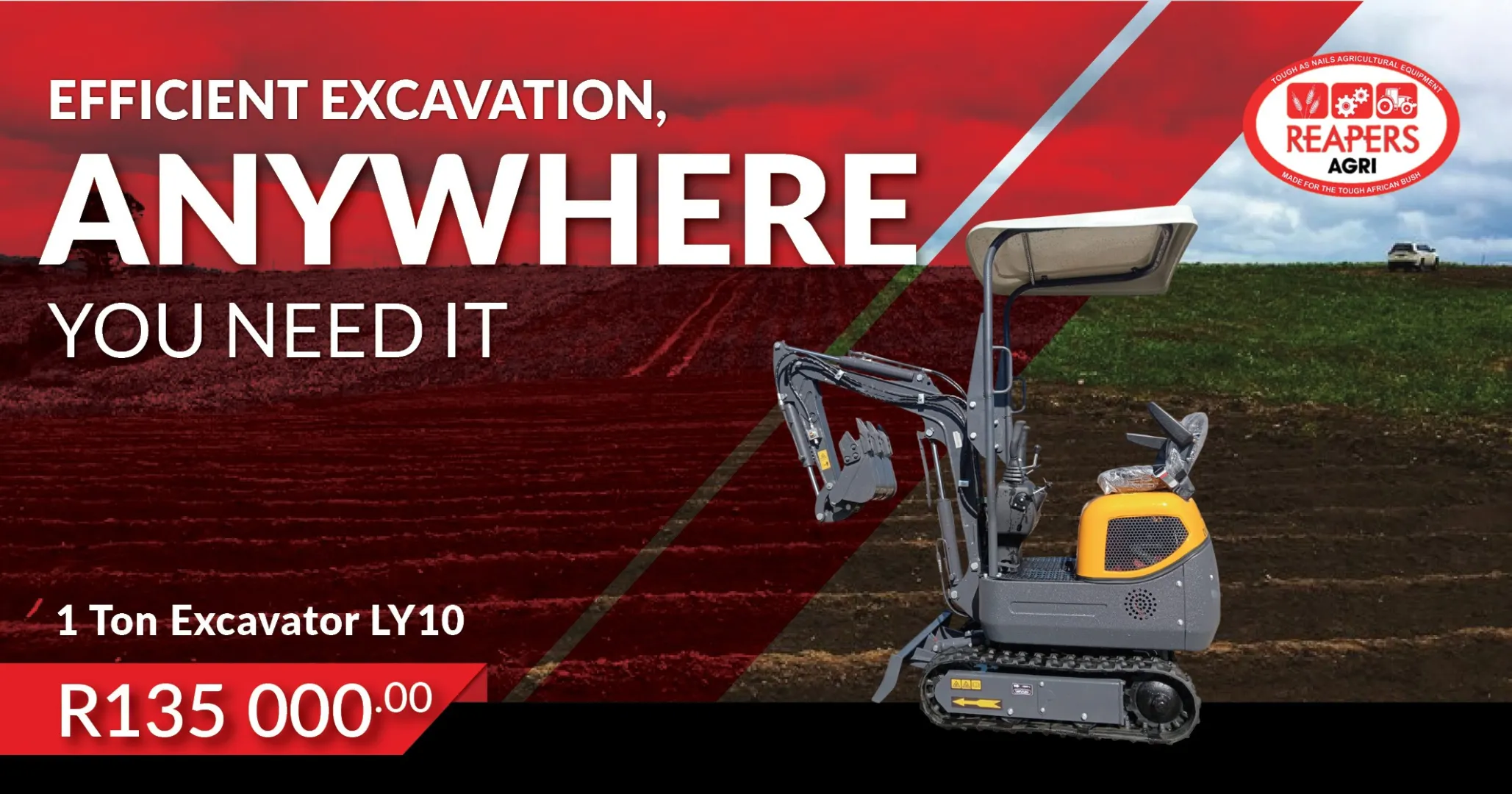 Efficient excavation, anywhere you need it | Excavators | Reapers Agri