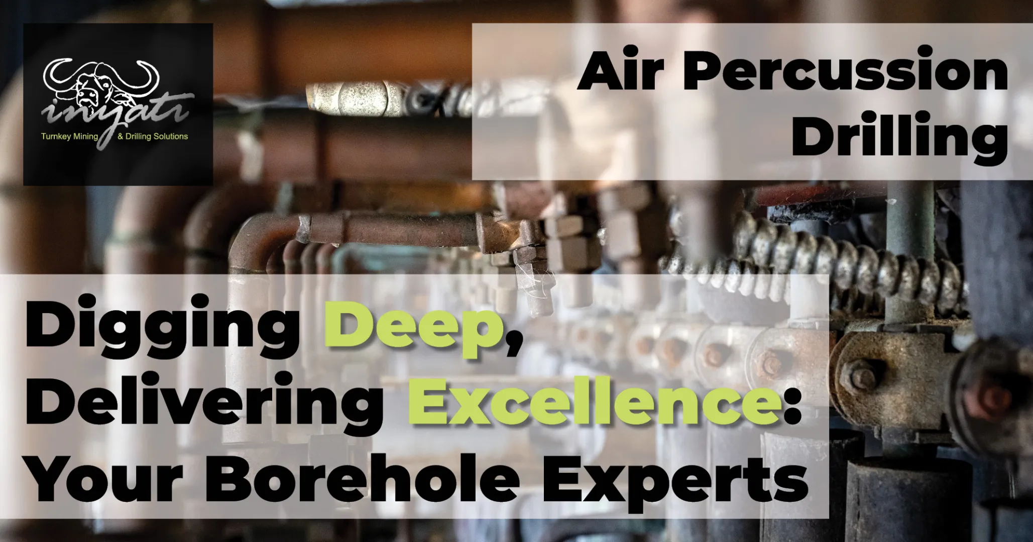 Drilling deep, delivering excellence: your borehole experts | Inyati Drilling and Mining CC