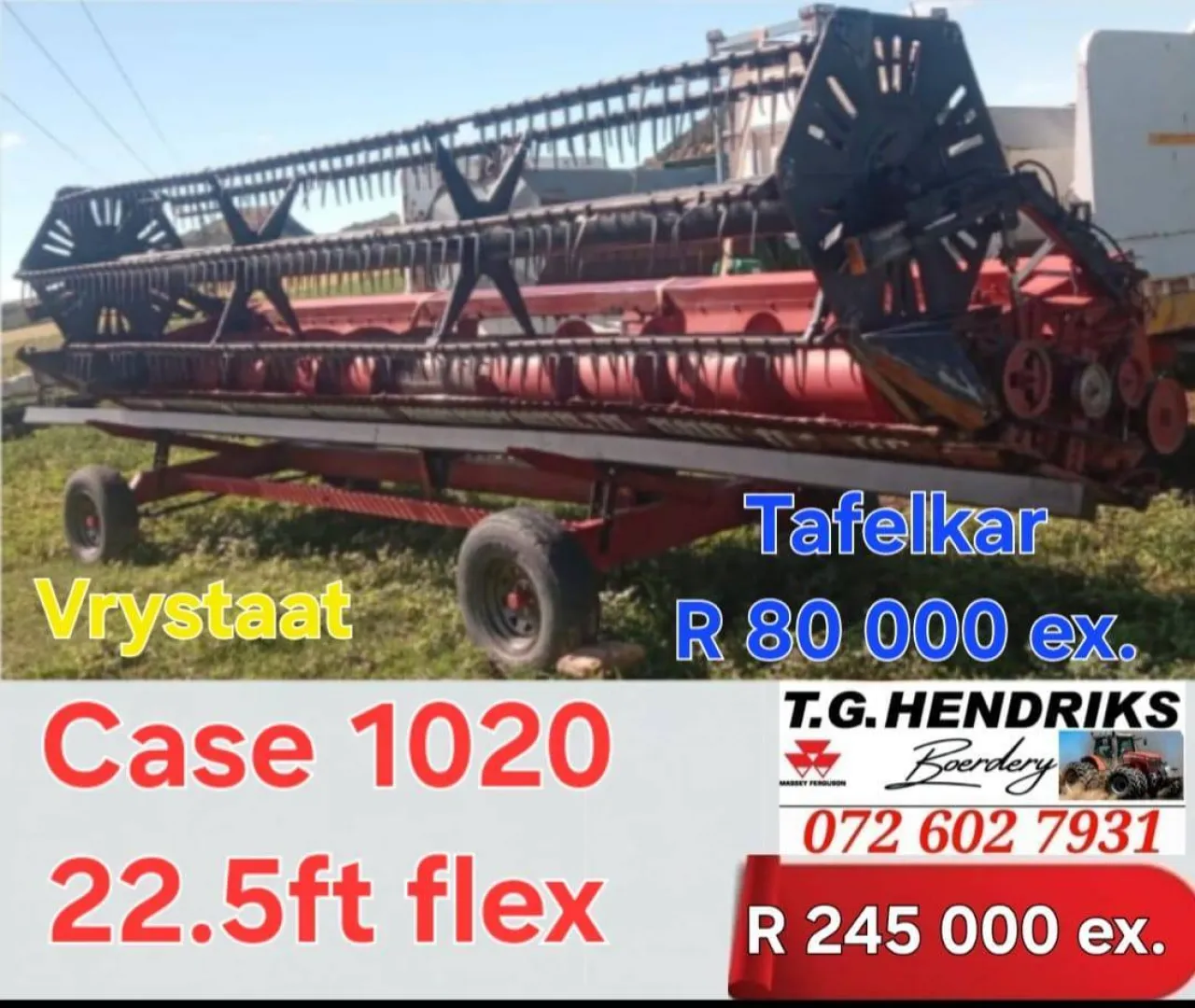 Case 1020 22.5ft flex | T.G. Hendriks